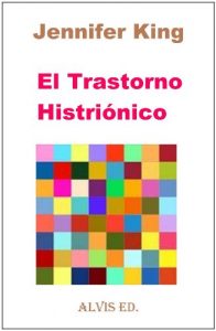 Descargar El Trastorno Histriónico pdf, epub, ebook