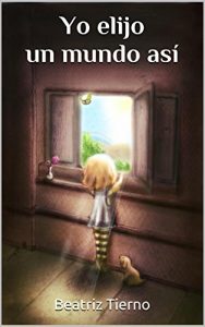 Descargar Yo elijo un mundo así pdf, epub, ebook