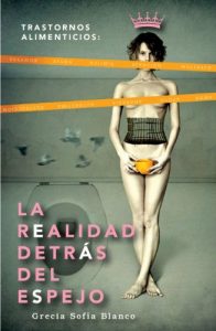 Descargar TRASTORNOS ALIMENTICIOS. LA REALIDAD DETRÁS DEL ESPEJO pdf, epub, ebook