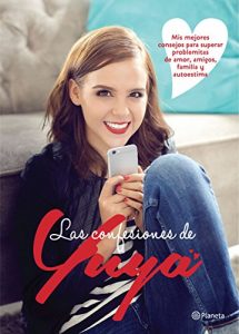 Descargar Las confesiones de Yuya: Mis mejores consejos para superar problemitas de amor, amigos, familia y autoestima. pdf, epub, ebook