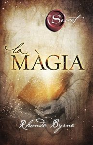 Descargar La màgia (Entramat creixement i salut) pdf, epub, ebook