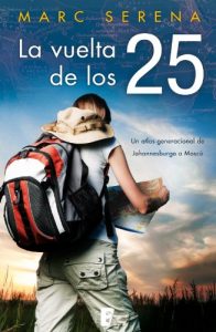 Descargar La vuelta de los 25 (B DE BOOKS) pdf, epub, ebook
