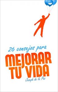 Descargar 26 consejos para mejorar tu vida pdf, epub, ebook