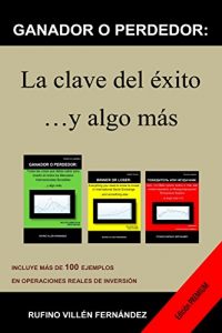 Descargar GANADOR O PERDEDOR: La clave del éxito …y algo más: Edición PREMIUM pdf, epub, ebook
