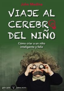 Descargar Viaje al cerebro del niño: Cómo criar a un niño inteligente y feliz pdf, epub, ebook