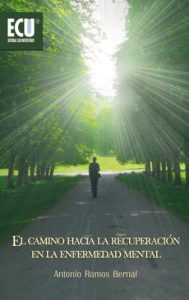 Descargar El camino hacia la recuperacion en la enfermedad mental pdf, epub, ebook