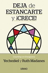 Descargar Deja de estancarte y ¡crece! (Crecimiento personal) pdf, epub, ebook