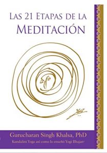 Descargar Las 21 Etapas de la Meditación pdf, epub, ebook