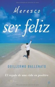 Descargar Merezco ser feliz (Psicologia Y Salud (esfera)) pdf, epub, ebook