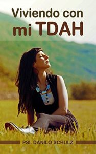 Descargar Viviendo con Mi TDAH pdf, epub, ebook