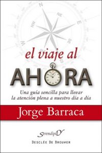 Descargar El viaje al ahora: 160 (Serendipity) pdf, epub, ebook