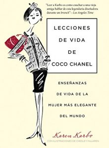 Descargar Lecciones de vida de Coco Chanel: Enseñanzas De Vida De La Mujer Más Elegante Del Mundo pdf, epub, ebook