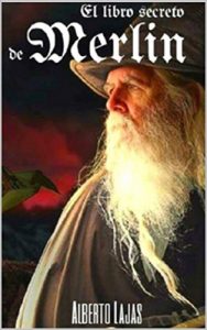 Descargar EL LIBRO SECRETO DE MERLIN: MANUAL PARA CONVERTIRTE EN MAGO pdf, epub, ebook
