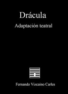 Descargar Drácula (Adaptación teatral) pdf, epub, ebook