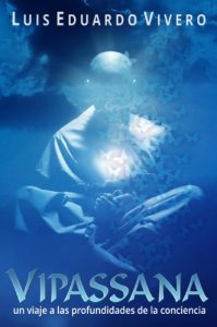 Descargar Vipassana – un viaje a las profundidades de la conciencia pdf, epub, ebook