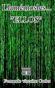 Descargar Llamémosles… “Ellos” pdf, epub, ebook