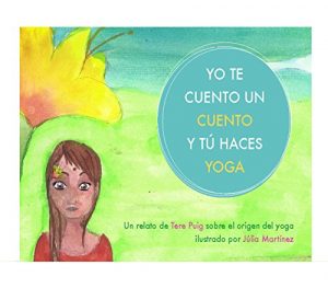 Descargar Yo te cuento un cuento y tú haces yoga pdf, epub, ebook