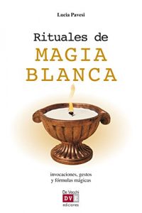 Descargar Rituales de magia blanca pdf, epub, ebook