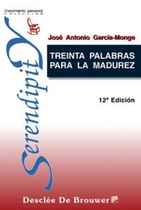 Descargar Treinta palabras para la madurez: 20 (Serendipity) pdf, epub, ebook