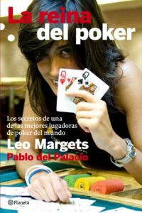 Descargar La reina del poker: Los secretos de la mejor jugadora del mundo pdf, epub, ebook