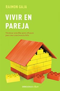 Descargar Vivir en pareja: Tecnicas sencillas pero eficaces para una convivencia feliz pdf, epub, ebook