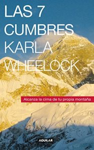 Descargar Las 7 cumbres pdf, epub, ebook