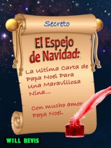 Descargar El Espejo de Navidad: La Ultima Carta de Papa Noel Para Una Maravillosa Nina pdf, epub, ebook