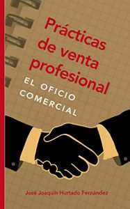 Descargar Prácticas de venta profesional: el oficio comercial pdf, epub, ebook