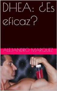 Descargar DHEA: ¿Es eficaz? pdf, epub, ebook