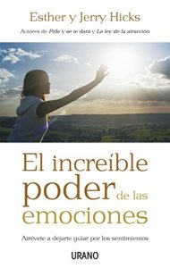 Descargar El increíble poder de las emociones (Crecimiento personal) pdf, epub, ebook