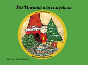 Descargar Mi Navidad a la Venezolana pdf, epub, ebook