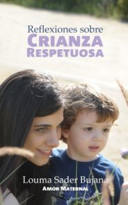 Descargar Reflexiones sobre Crianza Respetuosa pdf, epub, ebook