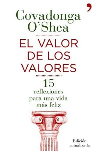 Descargar El valor de los valores: Quince reflexiones para una vida más feliz pdf, epub, ebook