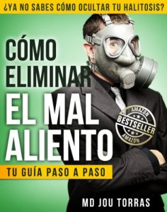 Descargar Cómo eliminar el mal aliento – Tu guía paso a paso pdf, epub, ebook