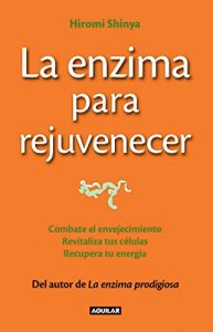 Descargar La enzima para rejuvenecer pdf, epub, ebook