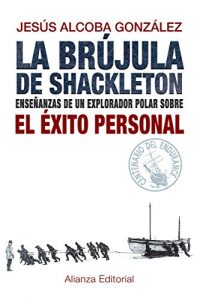 Descargar La brújula de Shackleton (Libros Singulares (Ls)) pdf, epub, ebook