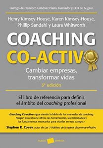 Descargar Coaching co-activo: Cambiar empresas, transformar vidas pdf, epub, ebook