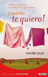 Descargar ¡Cuánto te quiero! pdf, epub, ebook