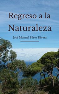 Descargar REGRESO A LA NATURALEZA pdf, epub, ebook
