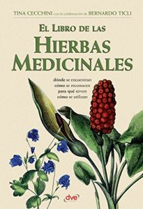 Descargar El libro de las hierbas medicinales pdf, epub, ebook