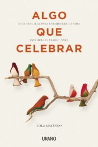 Descargar Algo que celebrar (Crecimiento personal) pdf, epub, ebook