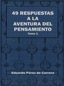 Descargar 49 Respuestas a la aventura del pensamiento – Tomo 1 [Español – Spanish] pdf, epub, ebook