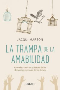 Descargar La trampa de la amabilidad (Crecimiento personal) pdf, epub, ebook