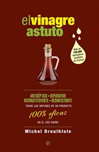 Descargar El vinagre astuto (Fuera de colección) pdf, epub, ebook