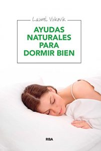 Descargar Ayudas naturales para dormir bien (MANUALES INTEGRAL) pdf, epub, ebook