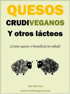 Descargar QUESOS CRUDIVEGANOS y otros lácteos pdf, epub, ebook