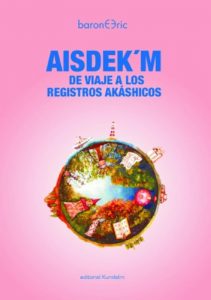 Descargar AisdekŽm de viaje a los Registros Akashicos pdf, epub, ebook