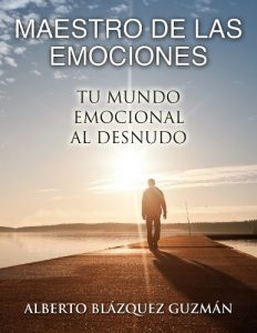 Descargar Maestro de las emociones: Tu mundo emocional al desnudo pdf, epub, ebook