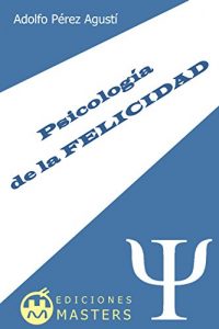 Descargar Psicología de la felicidad pdf, epub, ebook