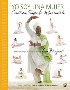Descargar Yo Soy Una Mujer: Creativo, Sagrado, Invincible -Manual pdf, epub, ebook